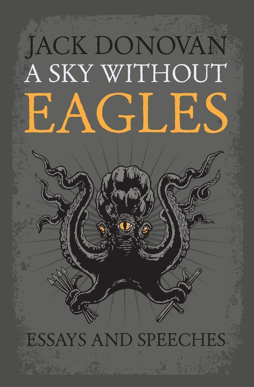 A Sky Without Eagles: Selected Essays and Speeches 2010-2014
