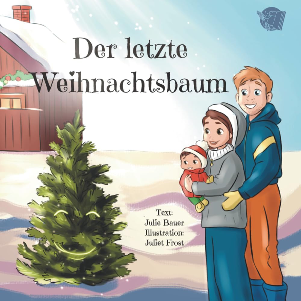 Der letzte Weihnachtsbaum - Colibri: Ein berührendes Bilderbuch über eine junge Familie, die in letzter Minute einen Weihnachtsbaum besorgen will — nach einer wahren Geschichte