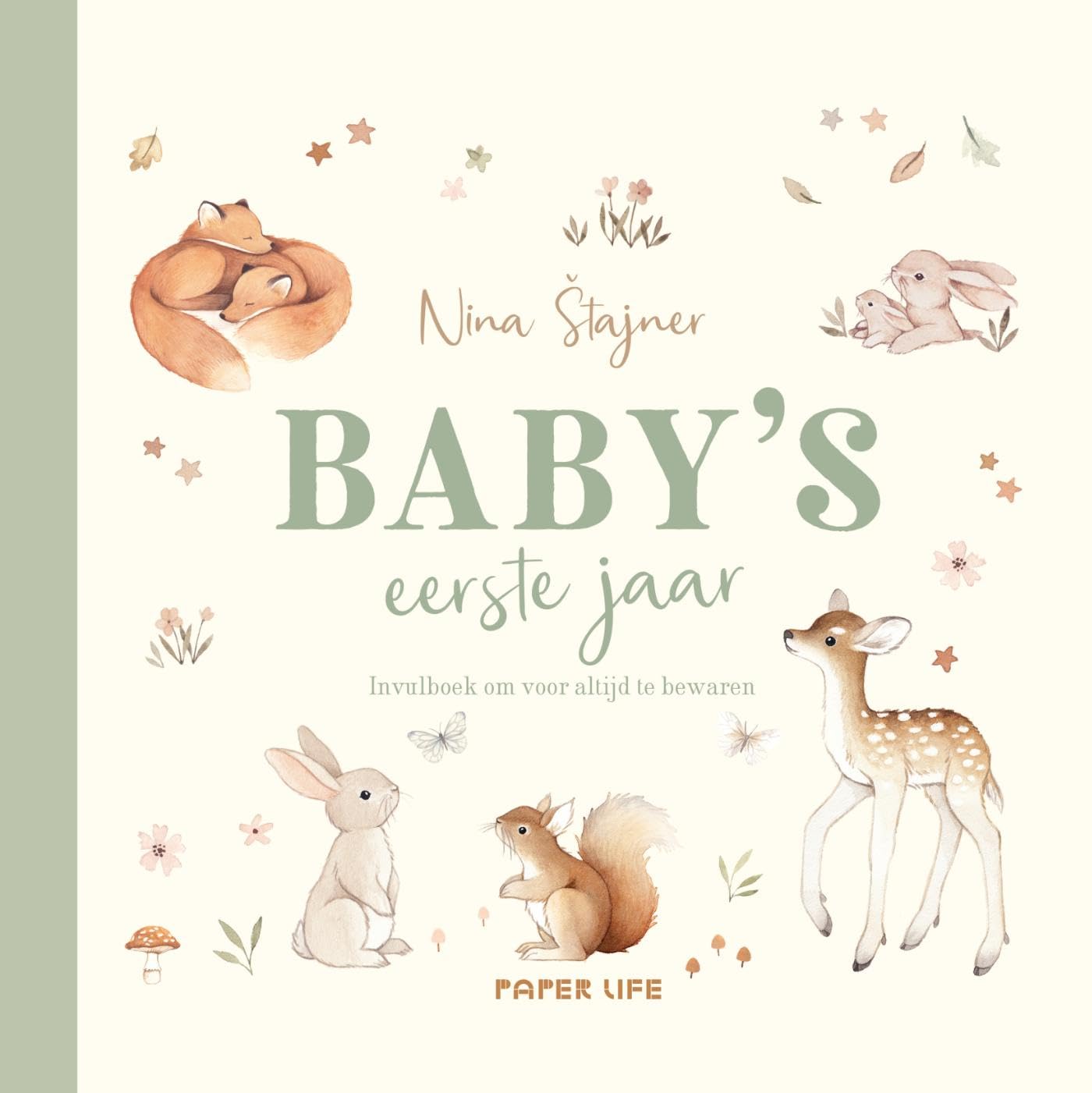 Baby's eerste jaar: Invulboek om voor altijd te bewaren