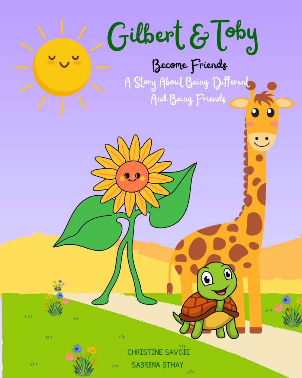 Gilbert & Toby Become Friends: A Story About Being Different, And Being Friends