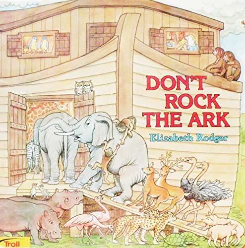 Don't Rock the Ark 0816741999 Book Cover