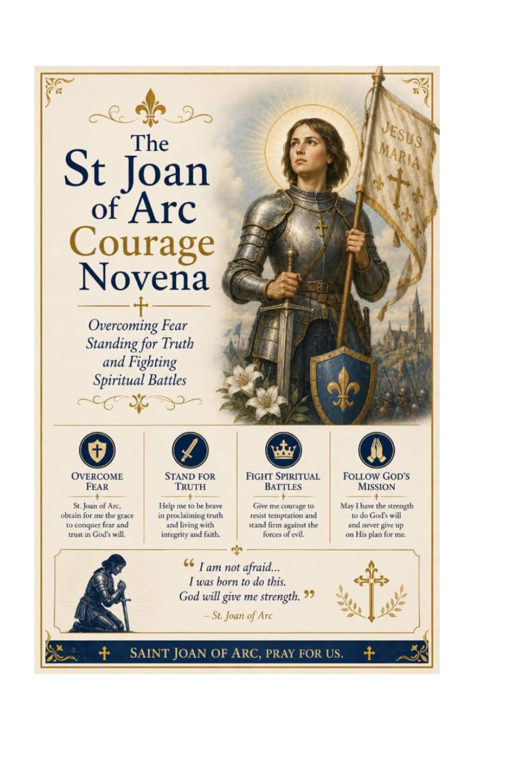 The St Joan of Arc Courage Novena: Overcoming Fear Standing for Truth and Fighting Spiritual Battles