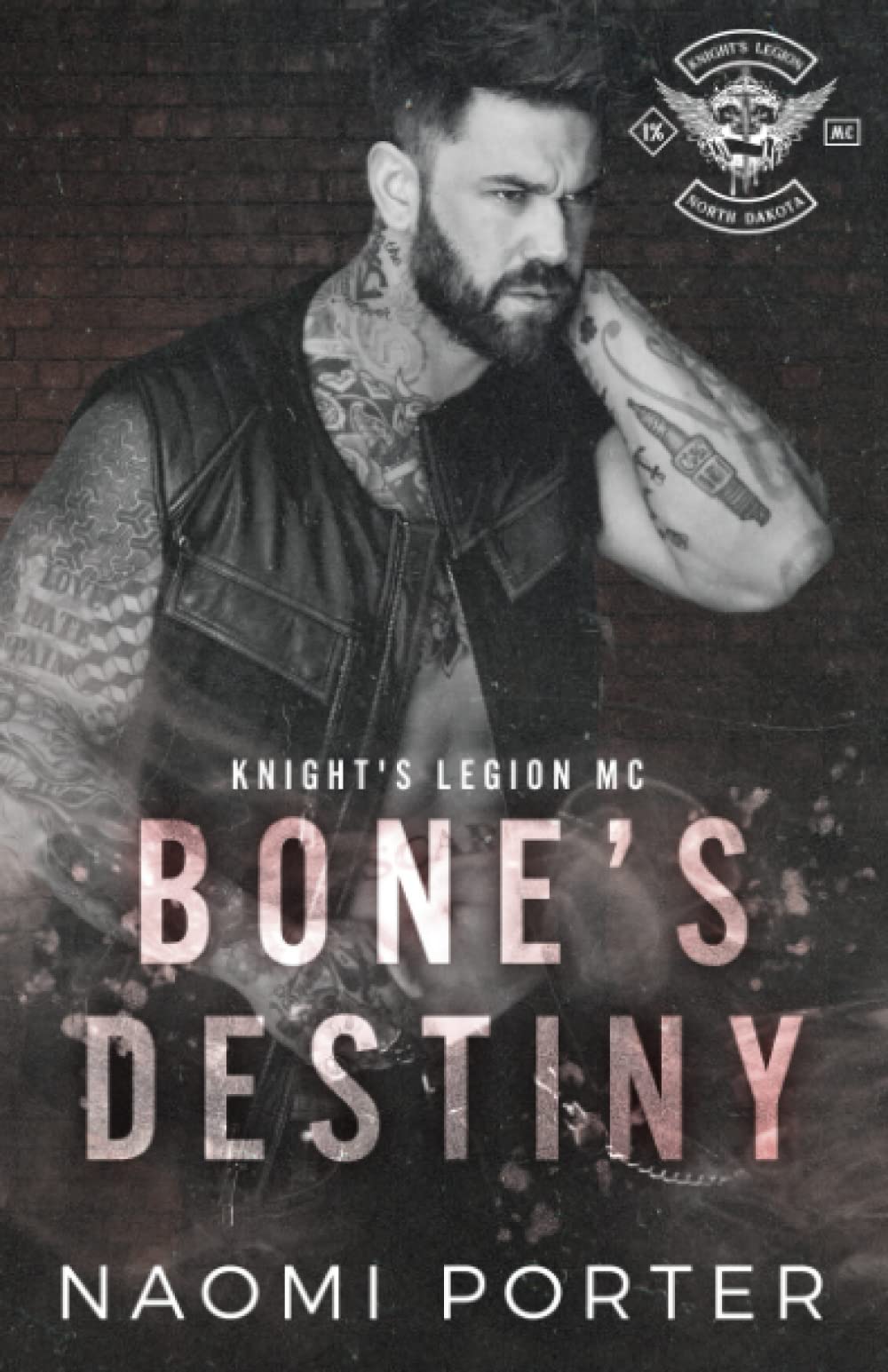 Bone's Destiny (Knight's Legion MC: North Dakota Chapter)