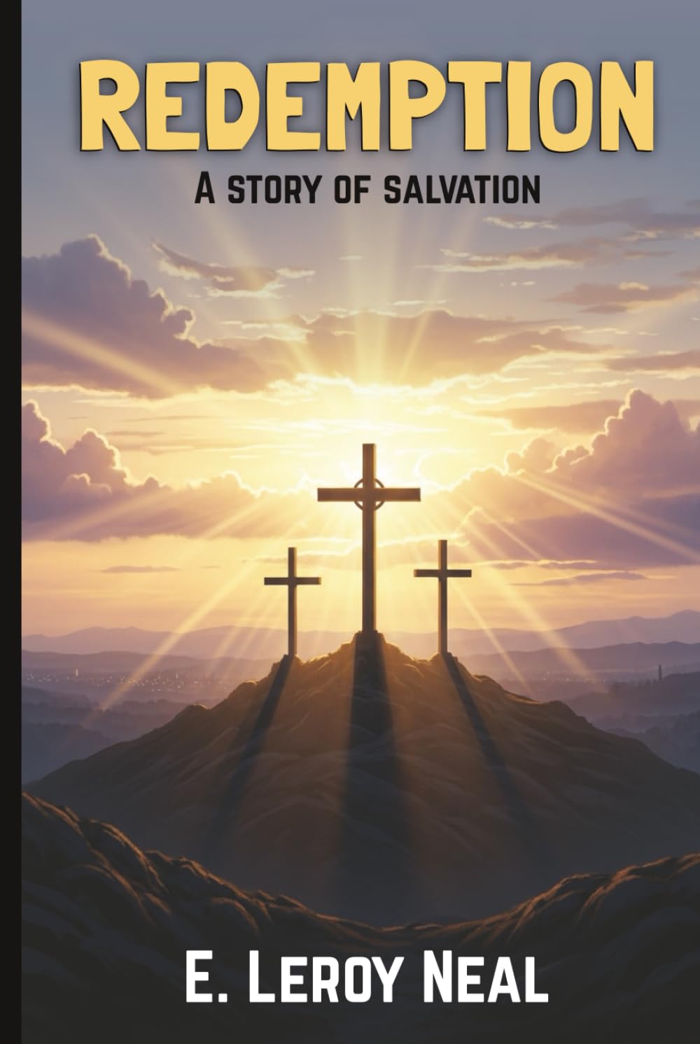 Redemption: A Story Of Salvation