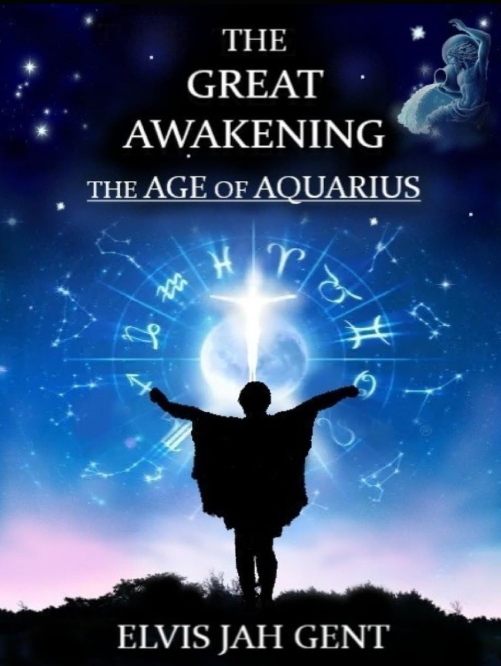 THE GREAT AWAKENING: THE AGE OF AQUARIUS