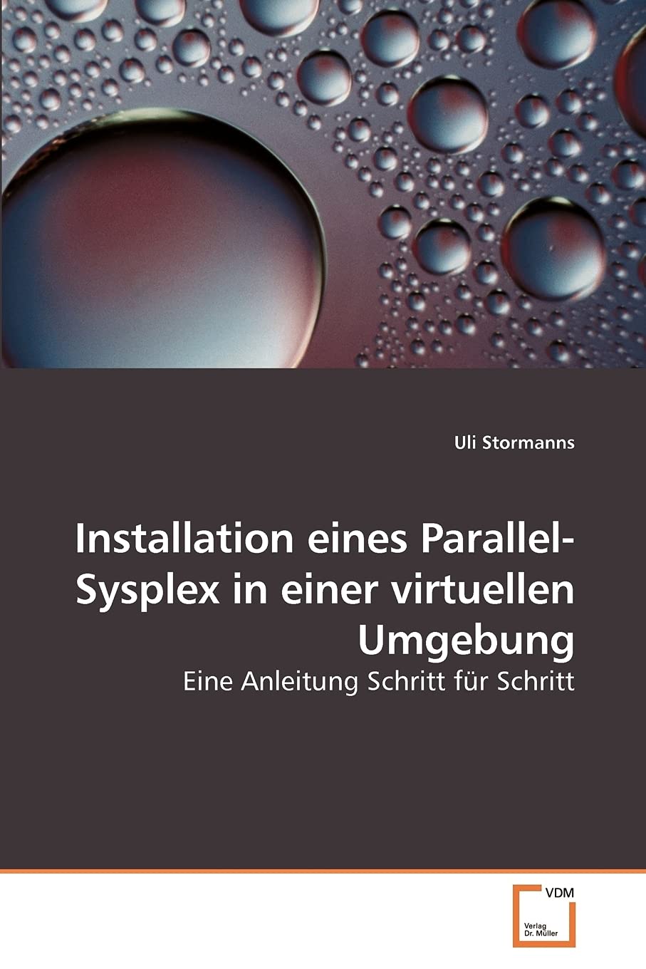 Installation eines Parallel-Sysplex in einer virtuellen Umgebung: Eine Anleitung Schritt für Schritt