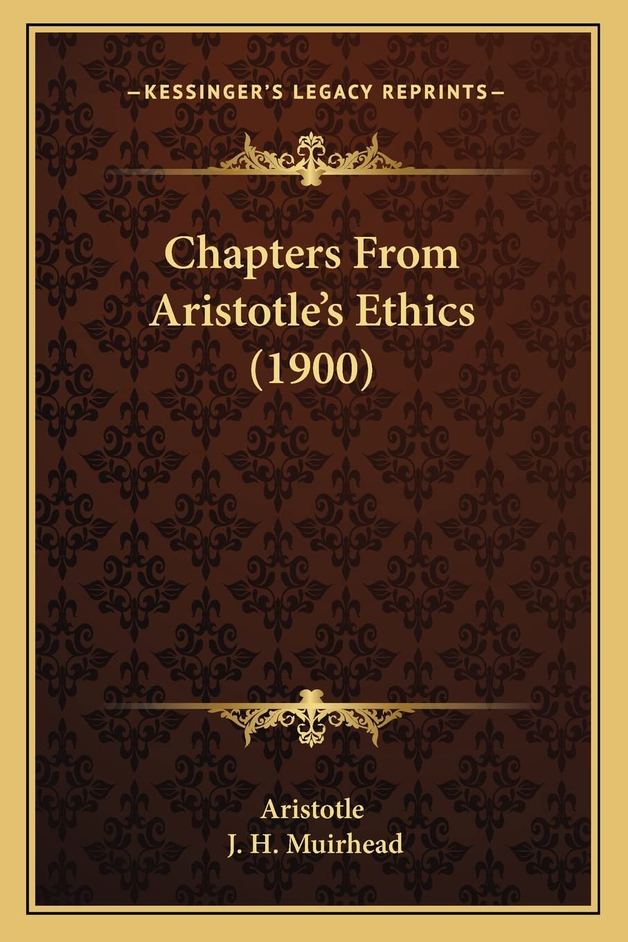 Chapters From Aristotle's Ethics (1900)