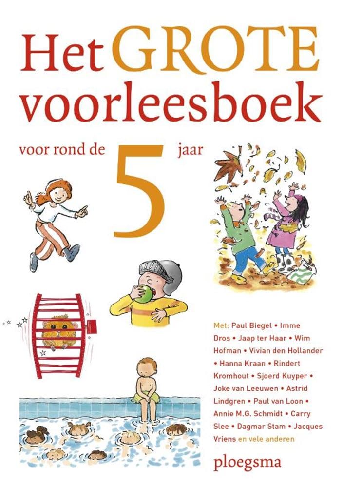 Het grote voorleesboek voor rond de 5 jaar (Ploegsma kinder- & jeugdboeken)
