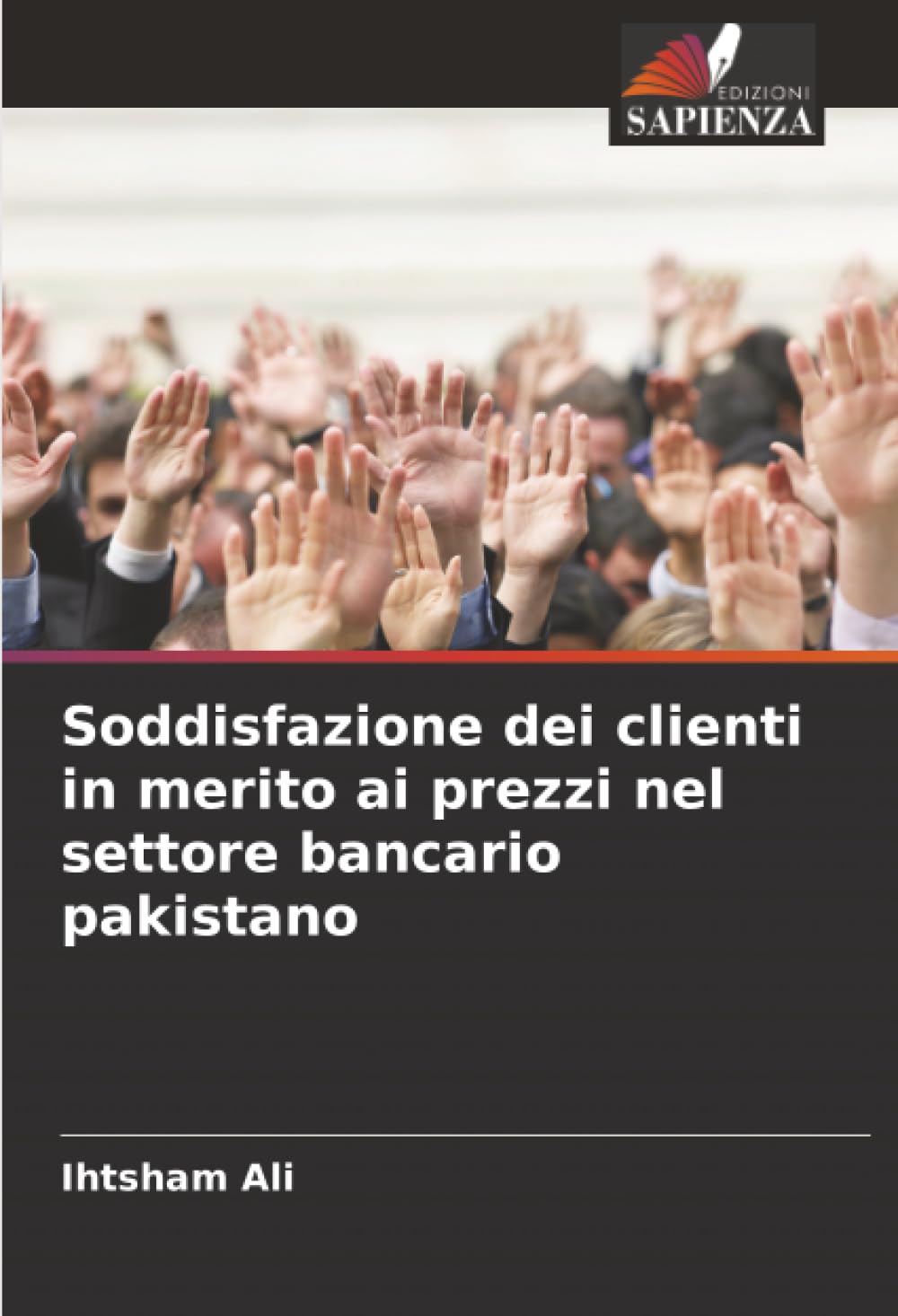 Soddisfazione dei clienti in merito ai prezzi nel settore bancario pakistano
