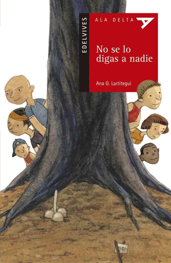 No Se Lo Digas a Nadie: 16 (Ala Delta: Serie Roja/ Hang Gliding: Red Series)