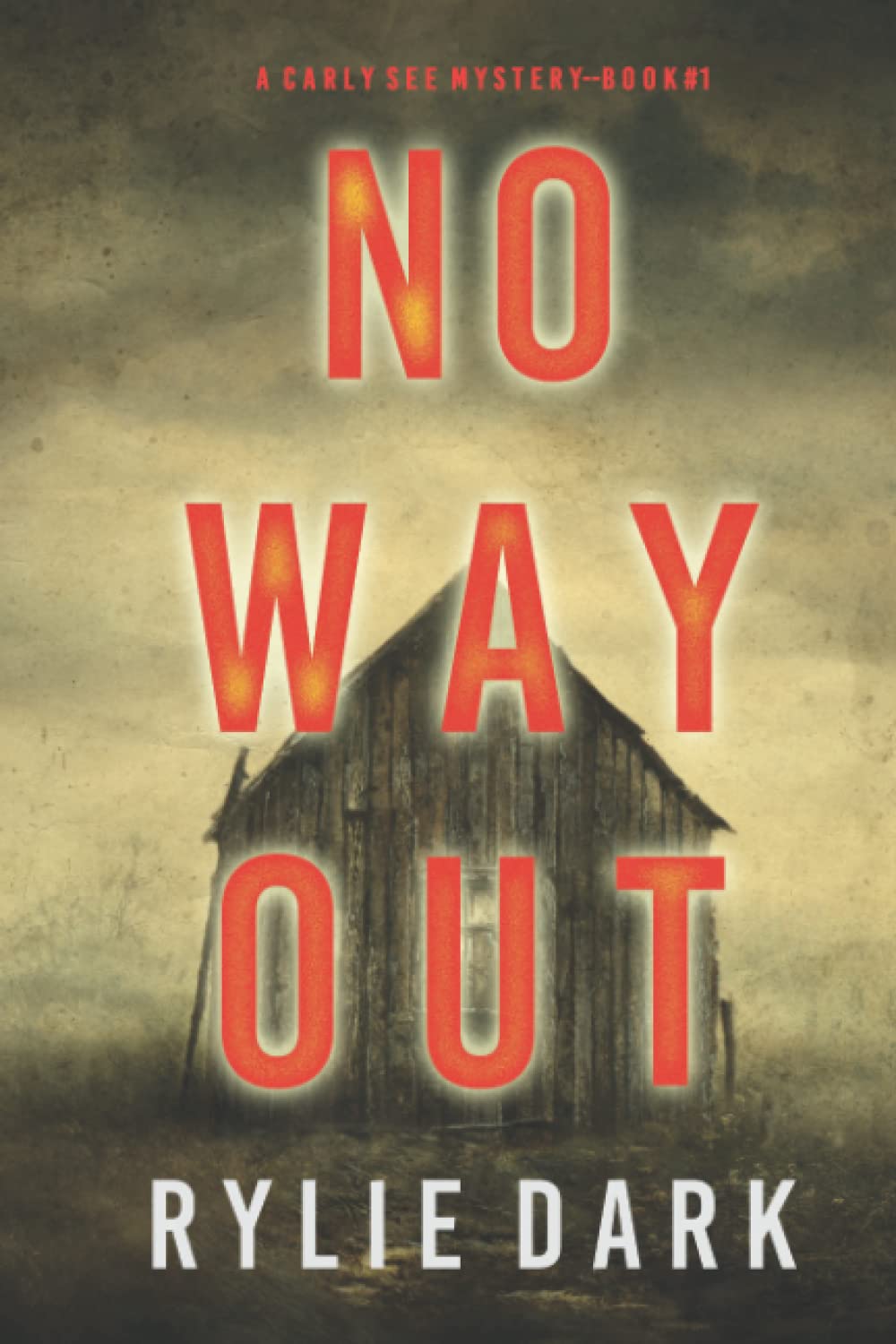 No Way Out (A Carly See FBI Suspense Thriller—Book 1)
