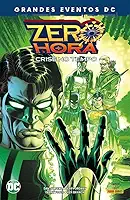 Zero Hora (grandes Eventos dc)