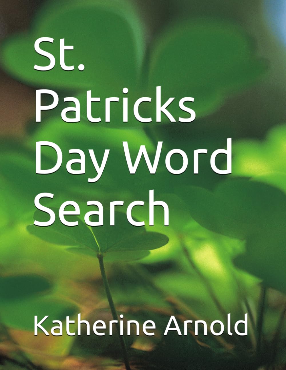 St. Patricks Day Word Search (Word Search Puzzles)