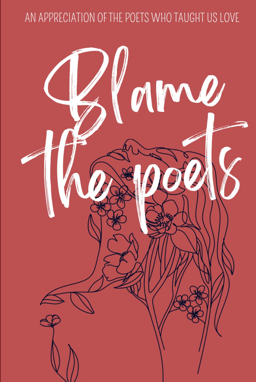Blame the poets: An appreciation of the poets who taught us love by Divine Comfort
