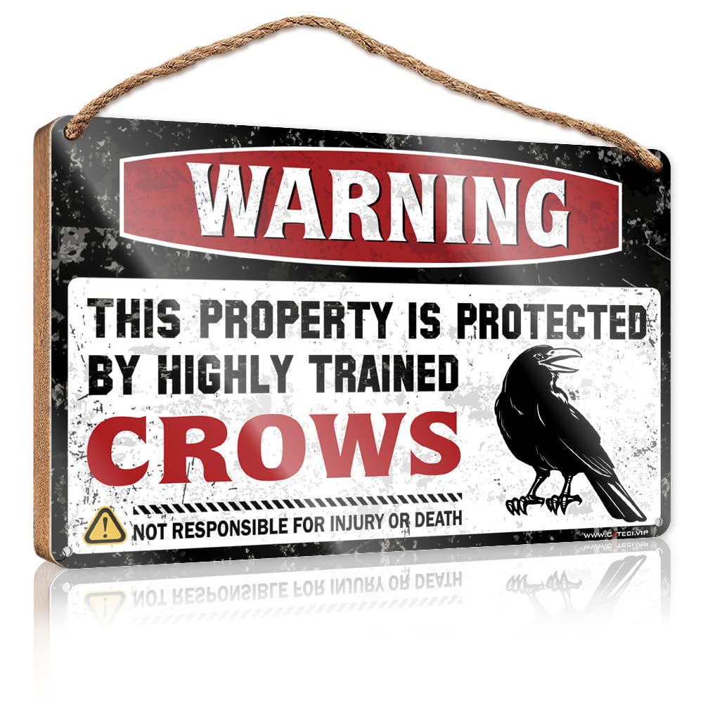 FRINTOXA Sarcastic Signs Warning This Property Is Protected By A Highly Trained Crows Wooden Sign(20X30CM)