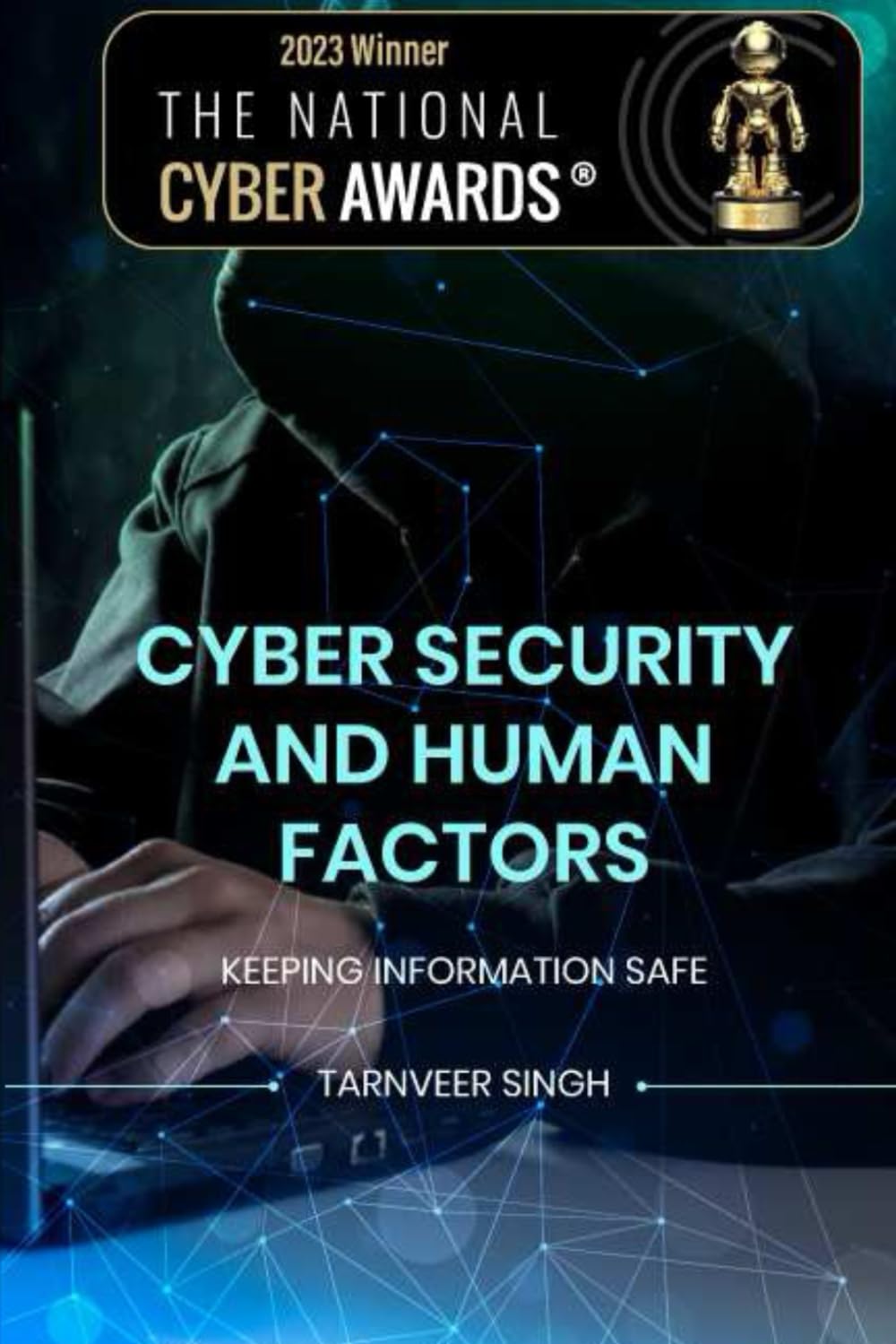 Cyber Security And Human Factors: Keeping Information Safe (Digital Transformation and Cyber Security)