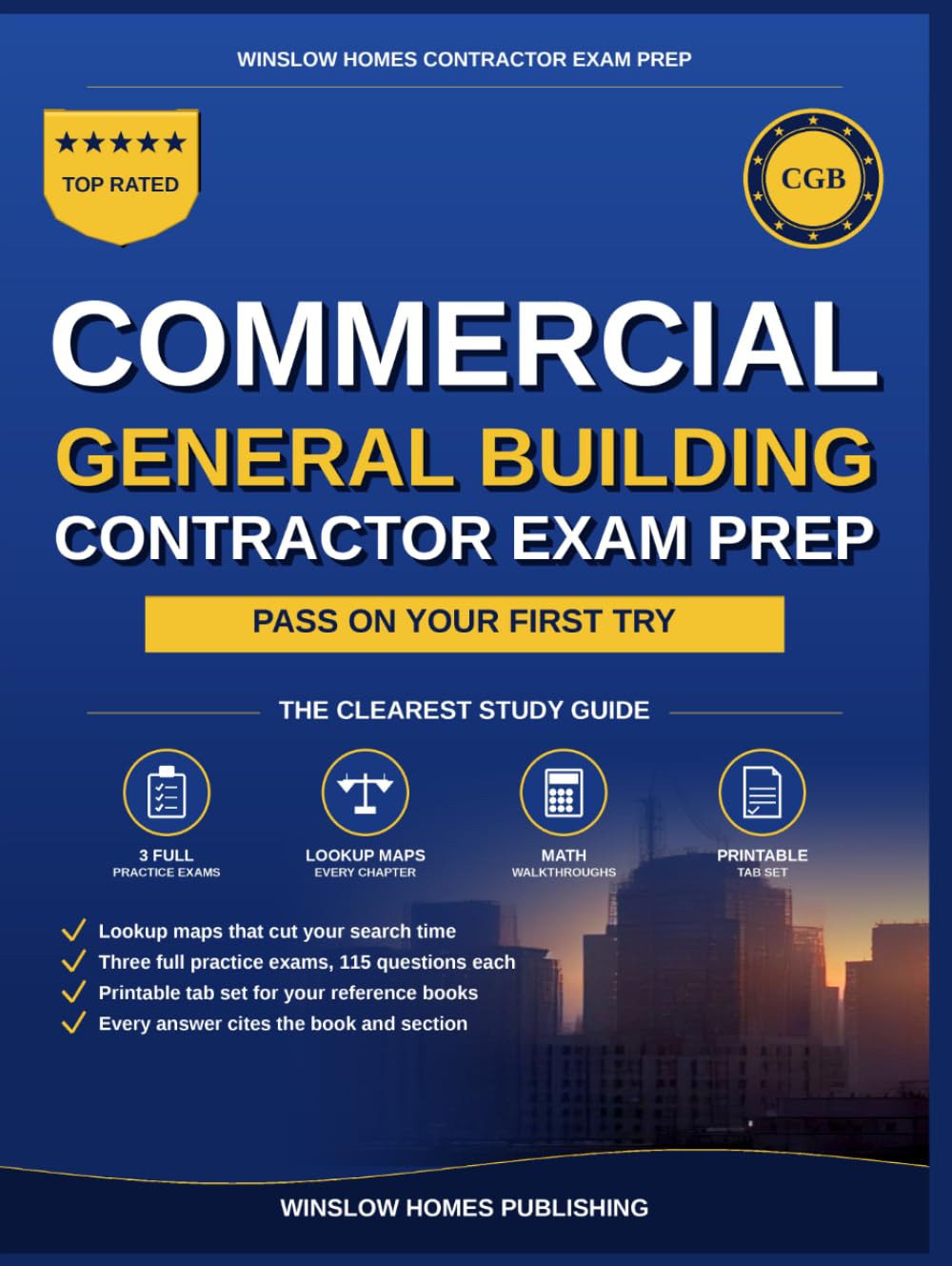 Commercial General Building Contractor Exam Prep: The Open Book Study System to Pass the NASCLA Accredited Examination, With Lookup Maps, 772 Practice Questions, and a Printable Tab Set