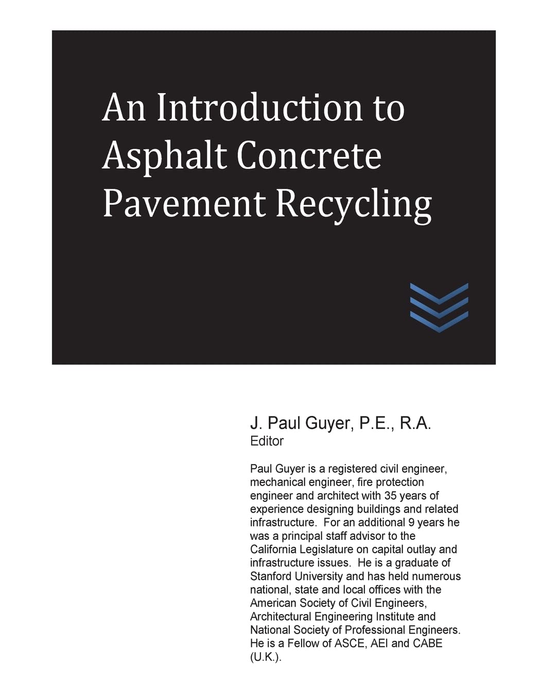 An Introduction to Asphalt Concrete Pavement Recycling (Street and Highway Engineering)