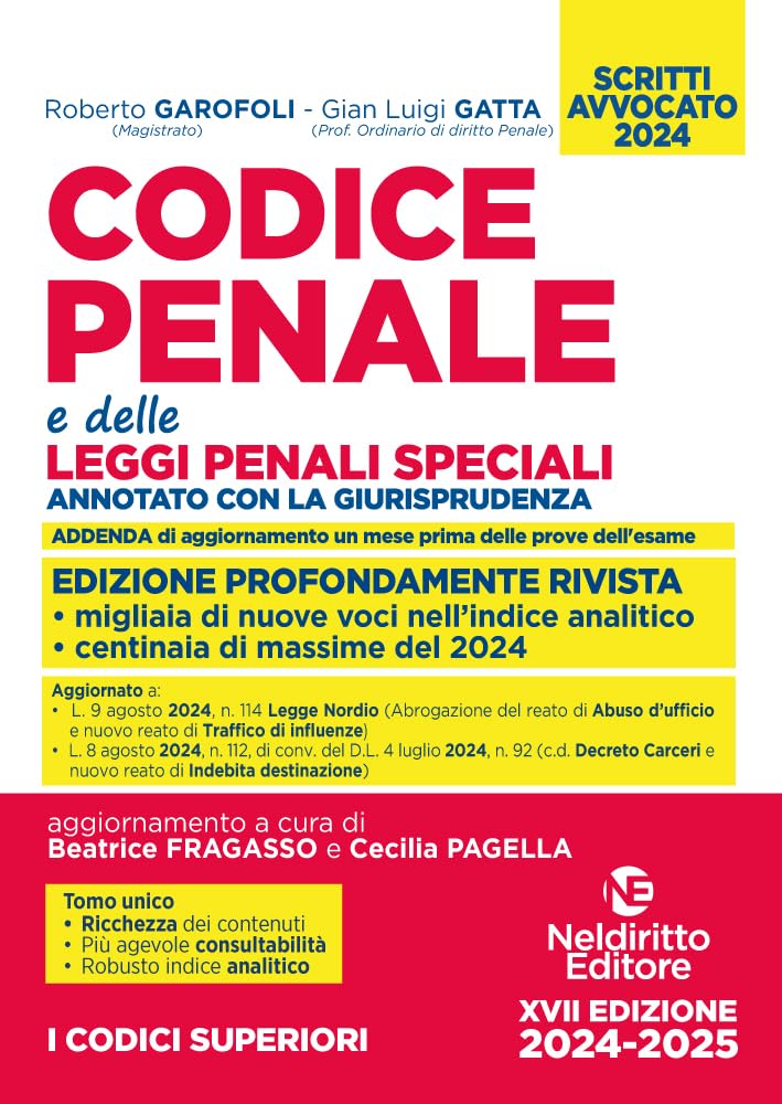 Codice penale annotato e delle leggi penali speciali. Esame avvocato 2024-2025