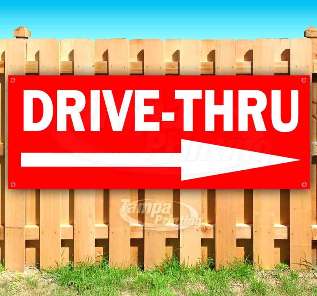 Drive-Thru Banner 13 oz | Non-Fabric | Heavy-Duty Vinyl Single-Sided With Metal Grommets