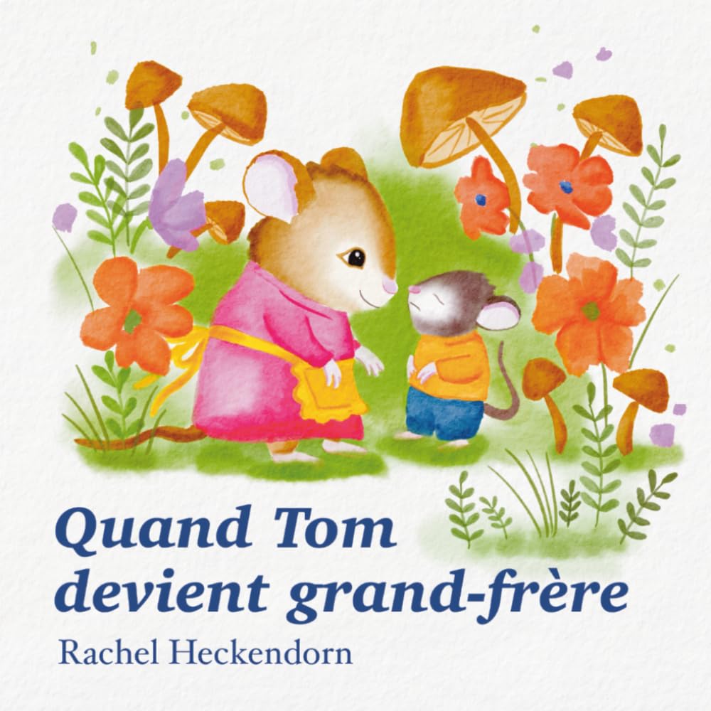 Quand Tom devient grand frère