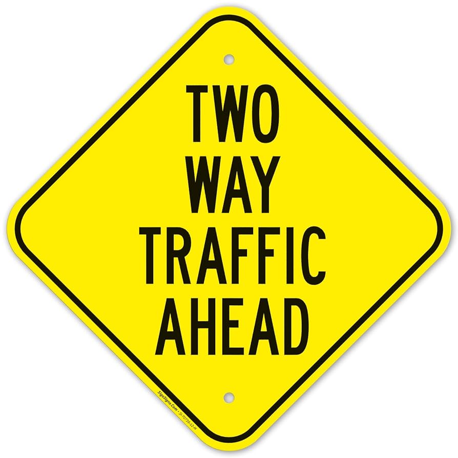【S.N.Y.G.O】Mandara Two Way Traffic Ahead Sign, 12x12 Inches, Rust Free .040