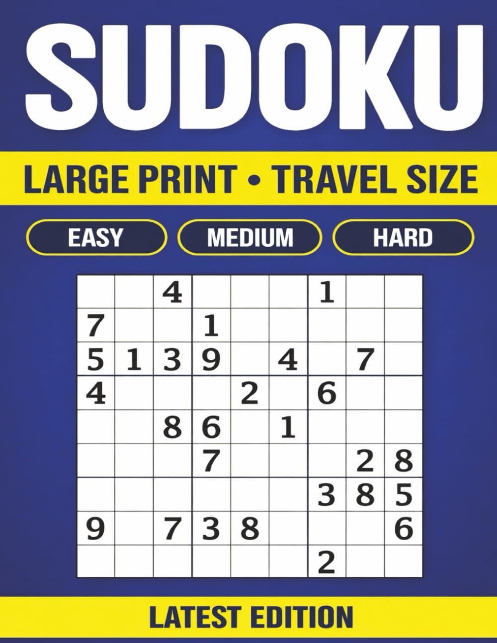 Challenging Sudoku Puzzle Book for Adults: Easy, Medium & Hard with Solutions (120 Puzzles)