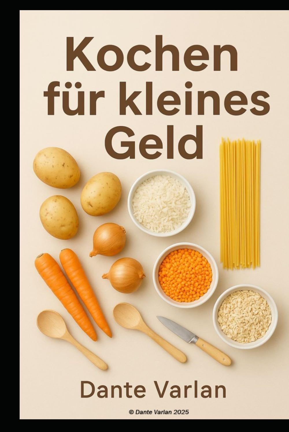 Kochen für kleines Geld: Gute Gerichte, kleiner Preis