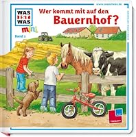 Wer kommt mit auf den Bauernhof? 378861899X Book Cover