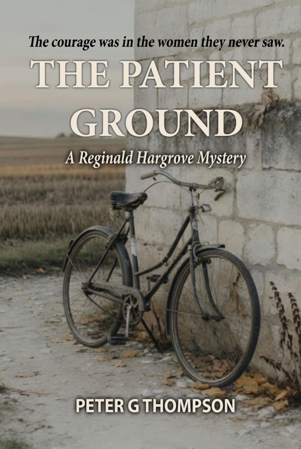 The Patient Ground: A Reginald Hargrove Mystery, Book 3 (The Reginald Hargrove Mysteries)