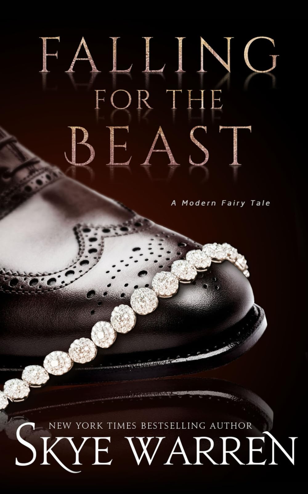 Falling for the Beast (A Modern Fairy Tale Duet)