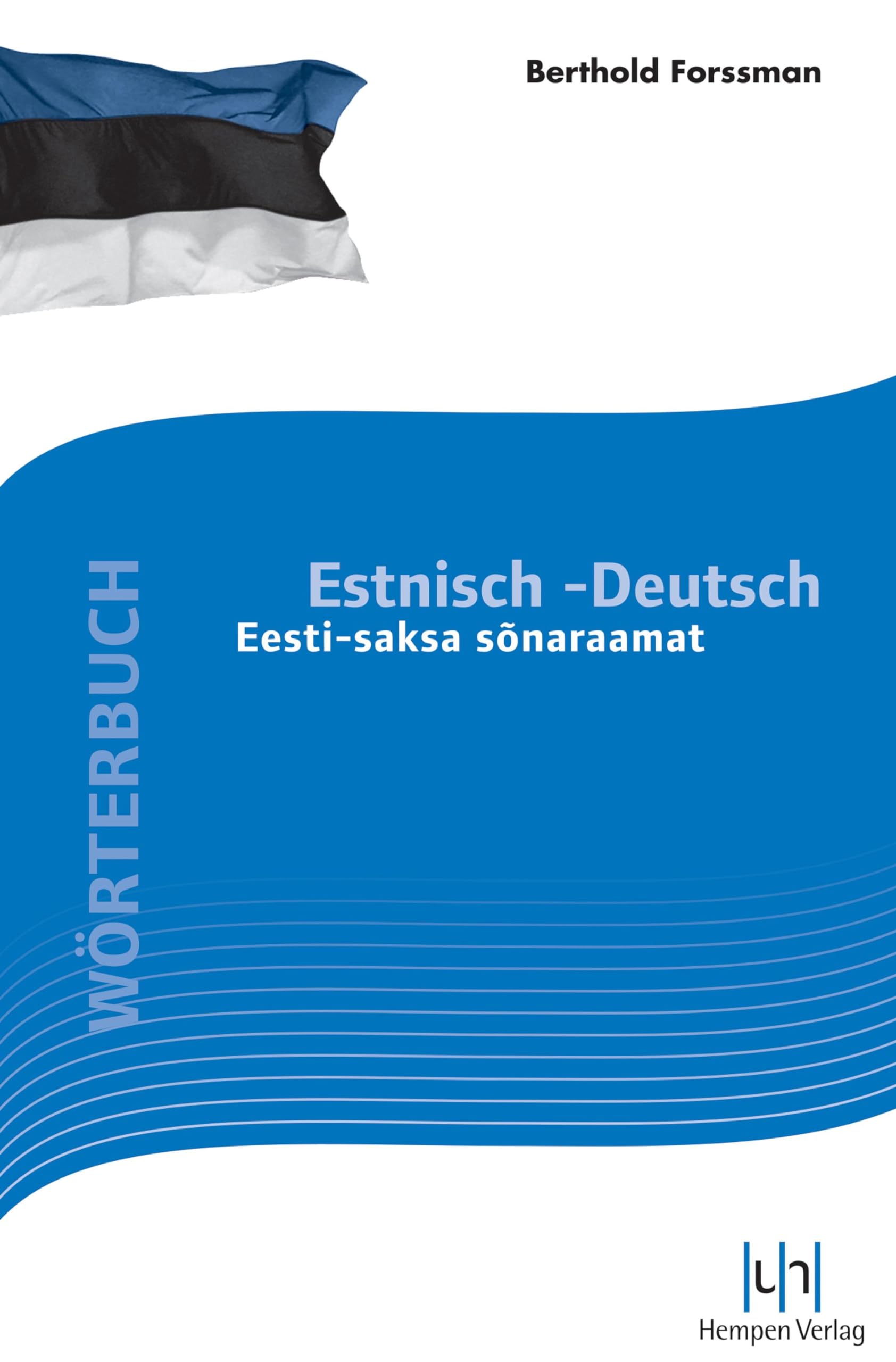 Wörterbuch Estnisch-Deutsch Eesti-saksa sonaraamat