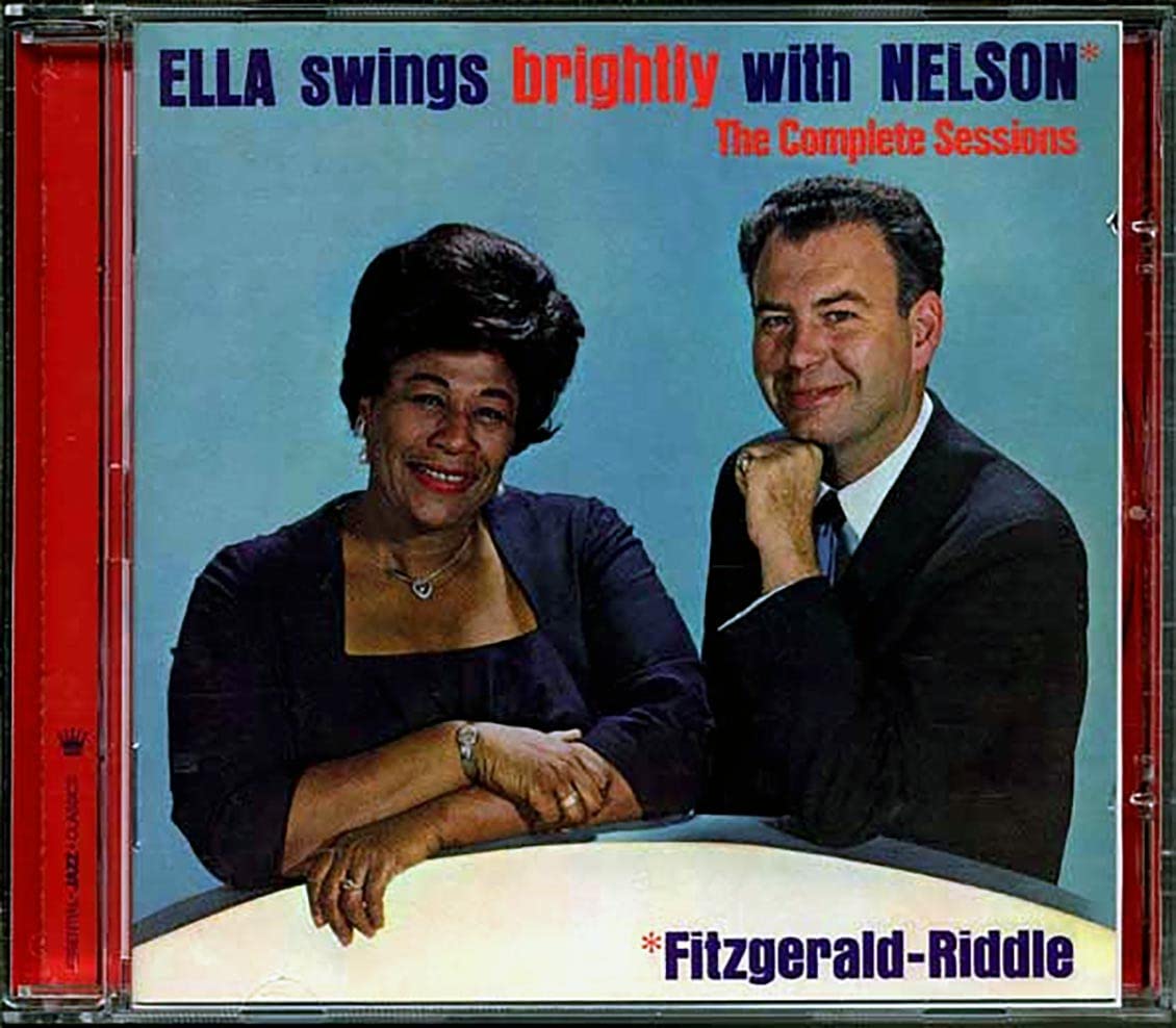 Ella Swings Brightly With Nelson + 9 Bonus Tracks