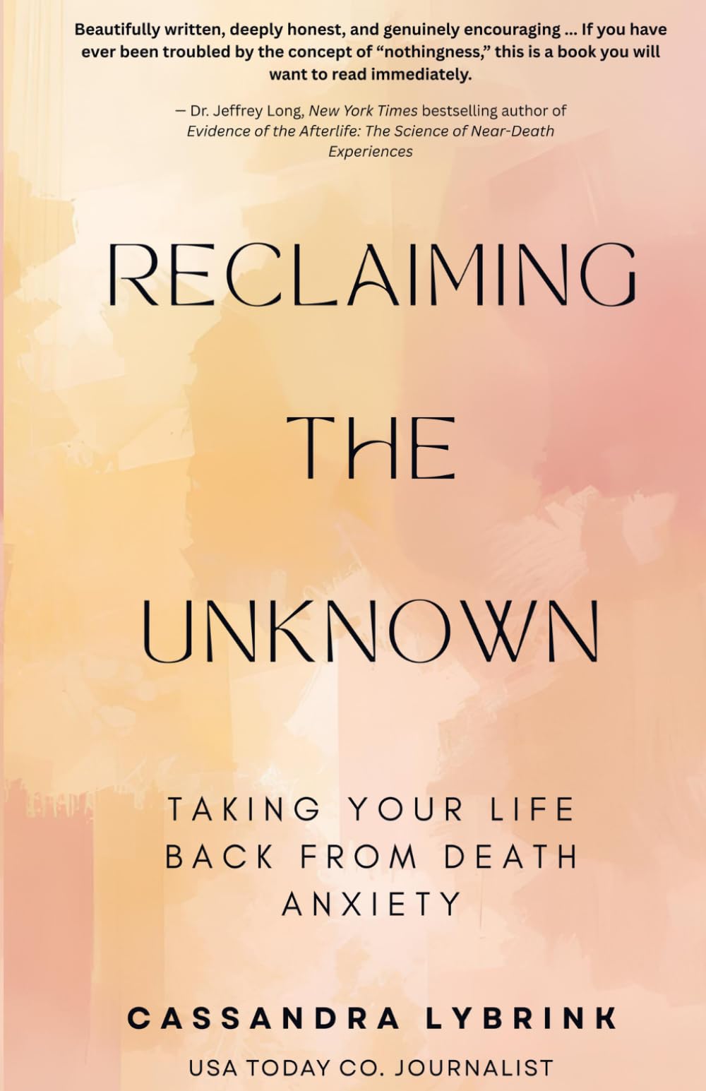 Reclaiming the Unknown: Taking Your Life Back From Death Anxiety