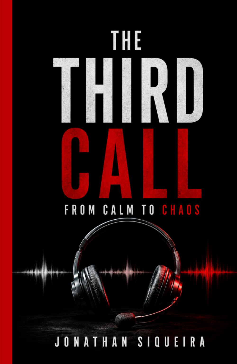 The Third Call: From Calm to Chaos