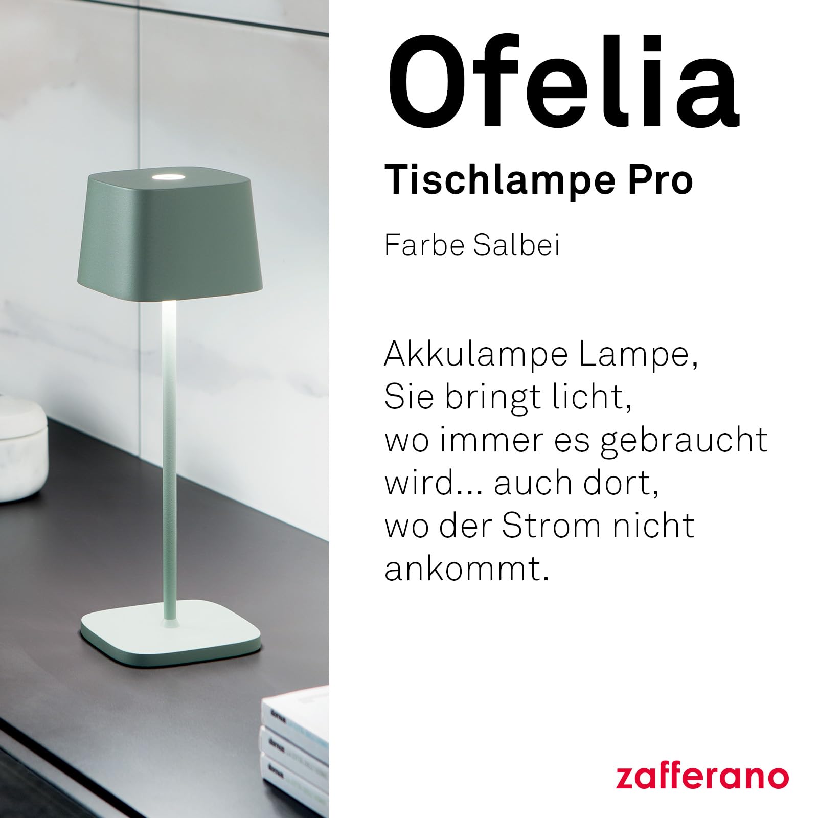 Zafferano, Ofelia Lampe, Kabellose, Wiederaufladbare Tischlampe mit Touch Control, Auch für den Außenbereich Geeignet, Dimmer, 2200-3000 K, Höhe 29 cm, Farbe Salbei
