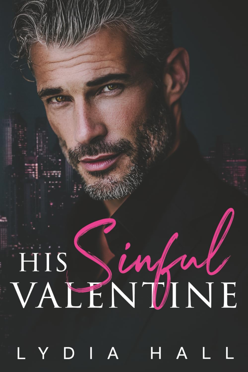 His Sinful Valentine: A Forbidden Dad’s Best Friend Age Gap Secret Pregnancy Romance (Holiday Hearts)