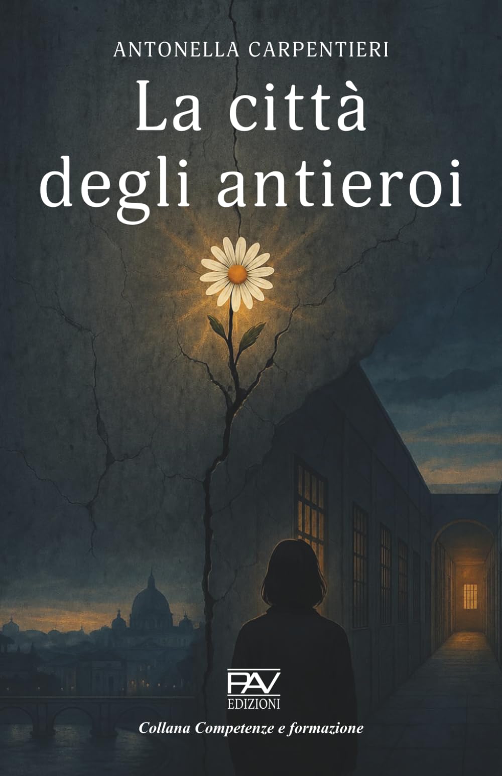La città degli antieroi