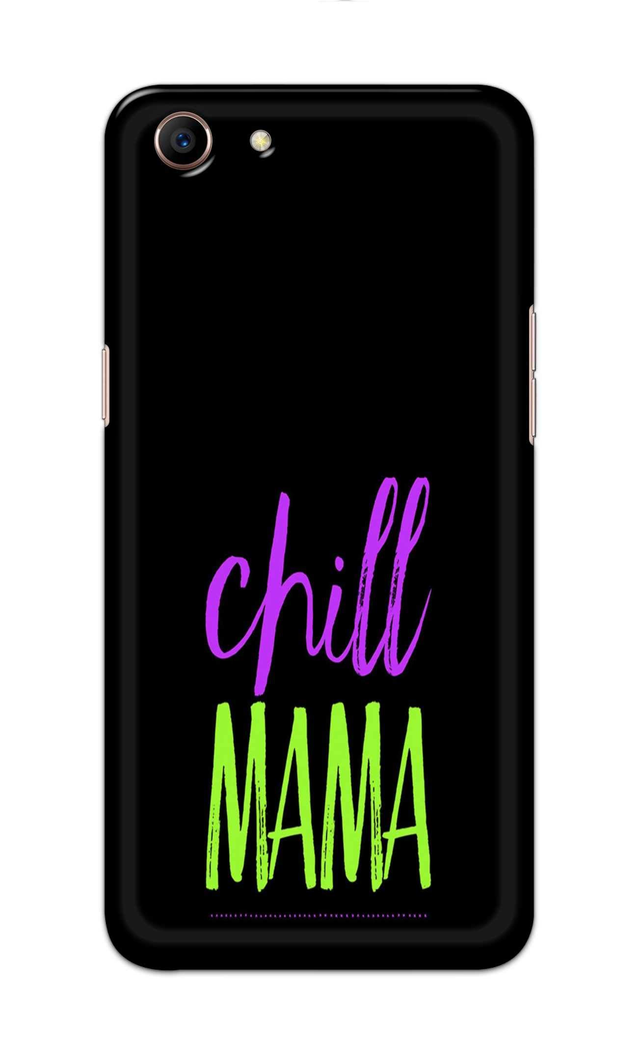 SublyDesk Chill Mama Hard Printed Designer Case for Oppo A83 Back Cover VKM1066