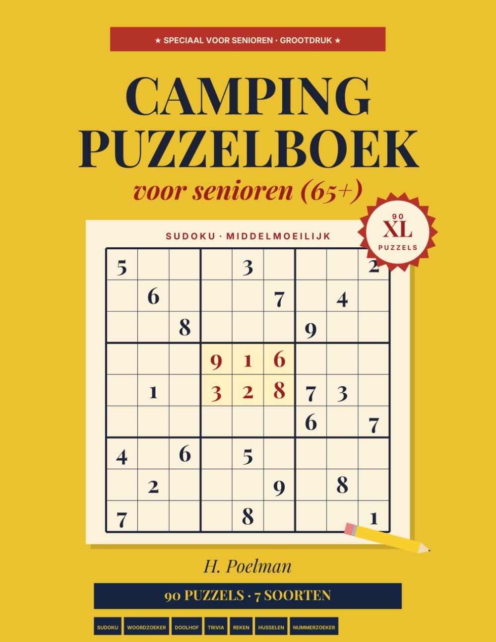 Camping Puzzelboek voor Senioren: 90 Puzzels: Sudoku, Woordzoeker, Doolhof, Reken, Trivia, Woord Husselen, Nummerzoeker