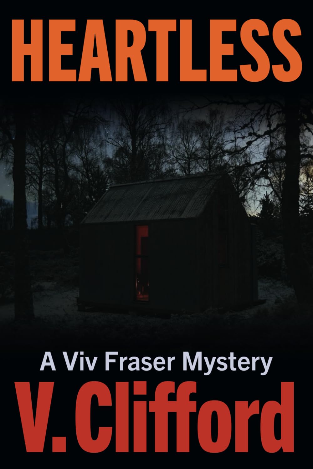 Heartless: A Viv Fraser Mystery (The Viv Fraser Mysteries)