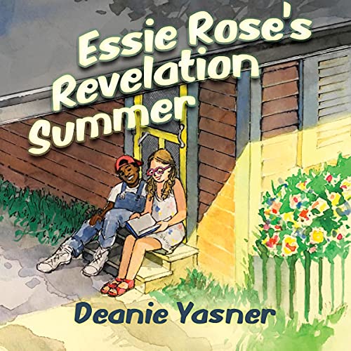 Essie Rose's Revelation Summer by Deanie Yasner episode artwork