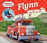 Thomas &amp; Friends: Flynn (Thomas Engine Adventures)