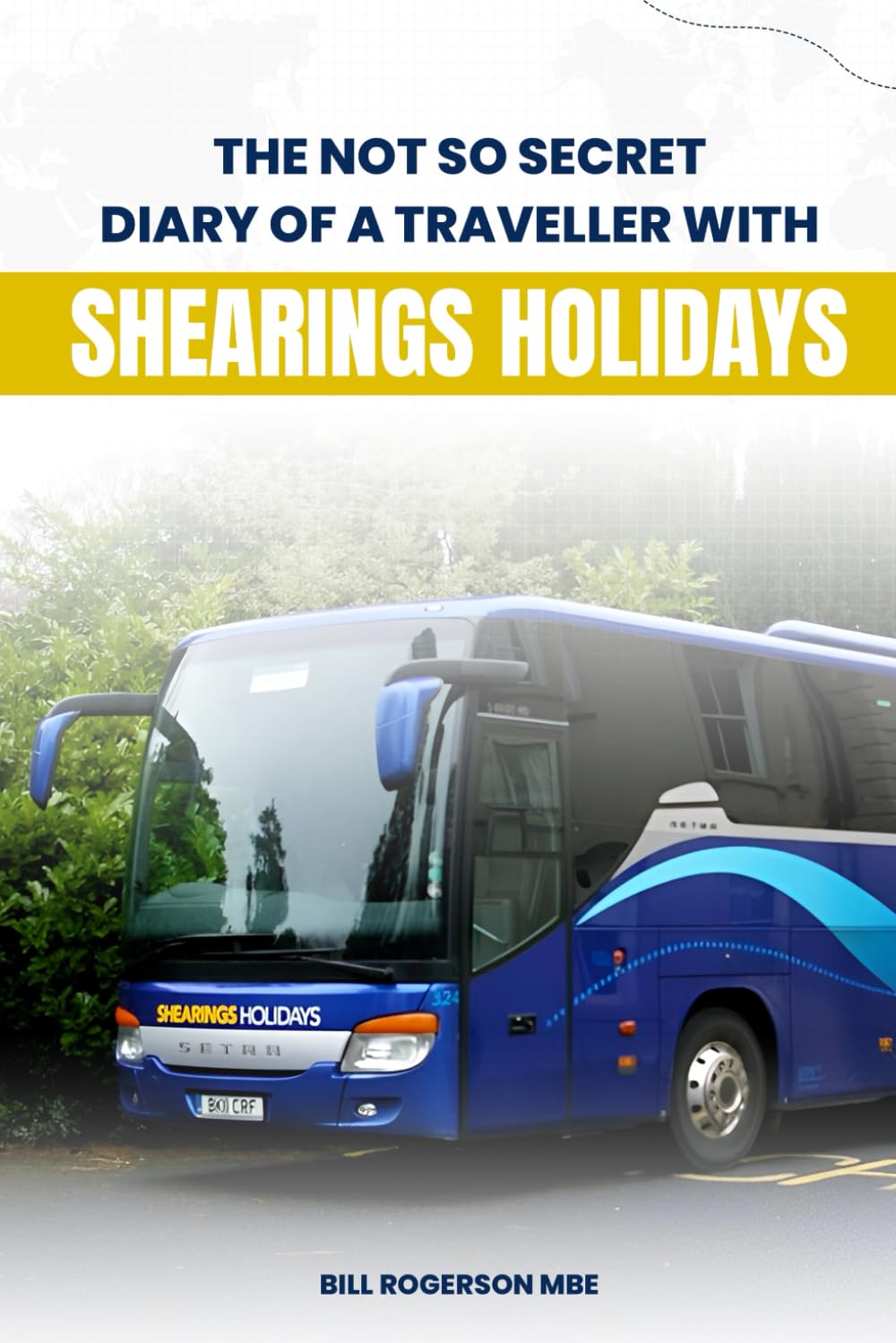 The NOT So Secret Diary of a Traveller with Shearings Holidays