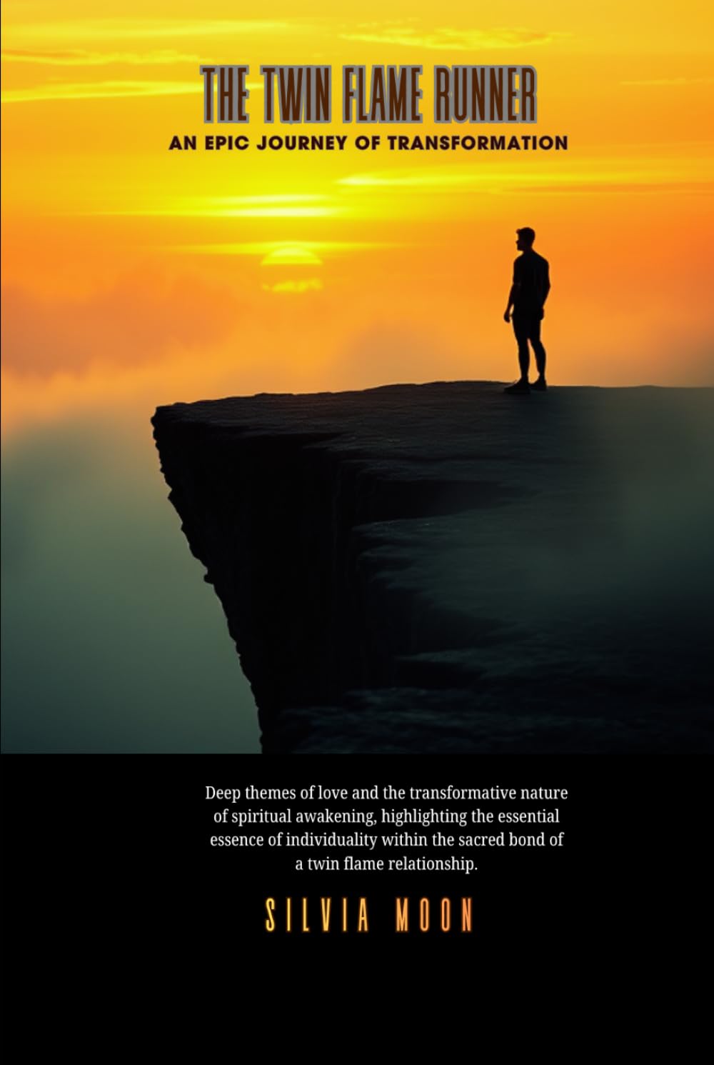 The Twin Flame Runner: An Epic Journey of Transformation