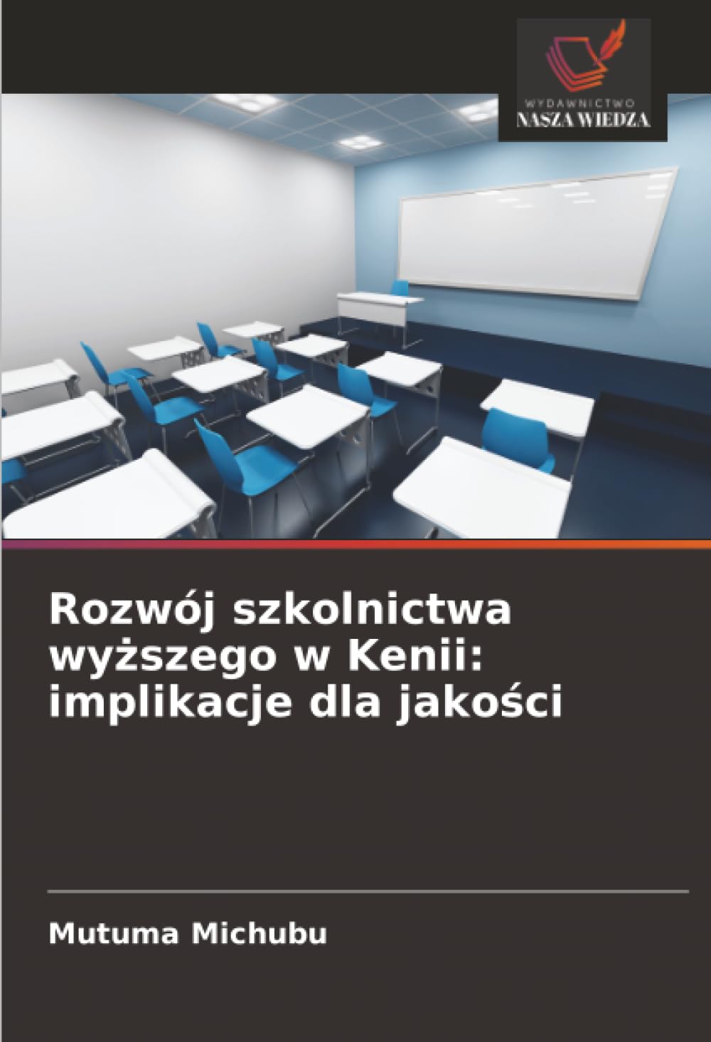 Rozwój szkolnictwa wyższego w Kenii: implikacje dla jakości