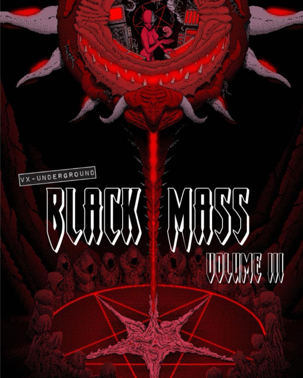 VX Underground Black Mass: Volume 3