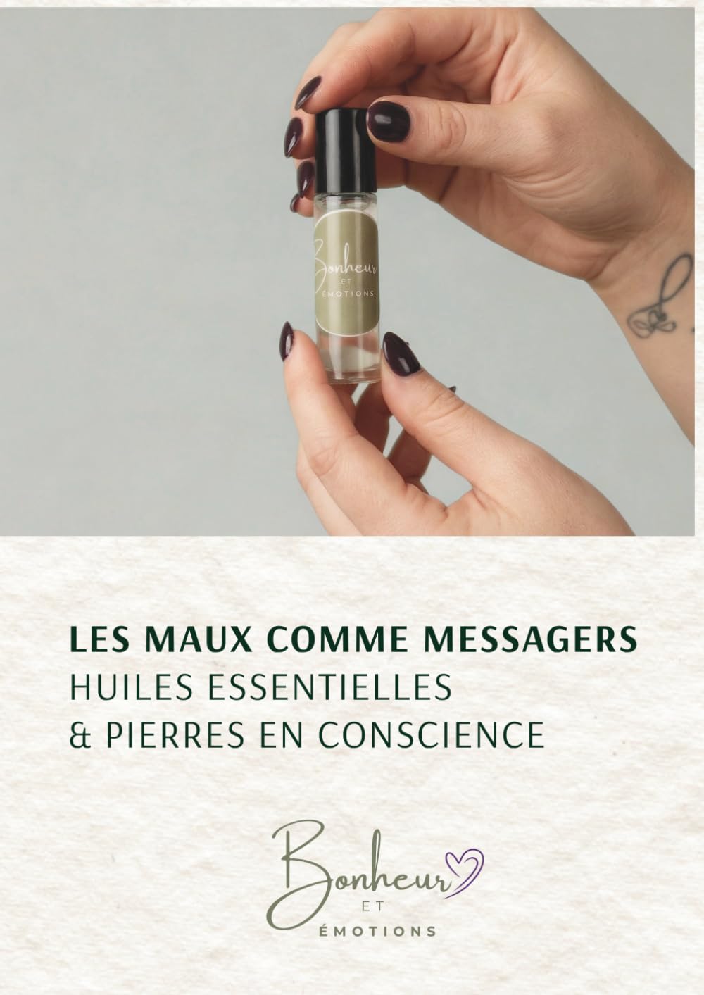 LES MAUX COMME MESSAGERS : Huiles Essentielles et Pierres en conscience