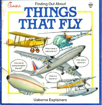 Unknown Binding Finding Out About Things That Fly (Usborne Explainers) Book