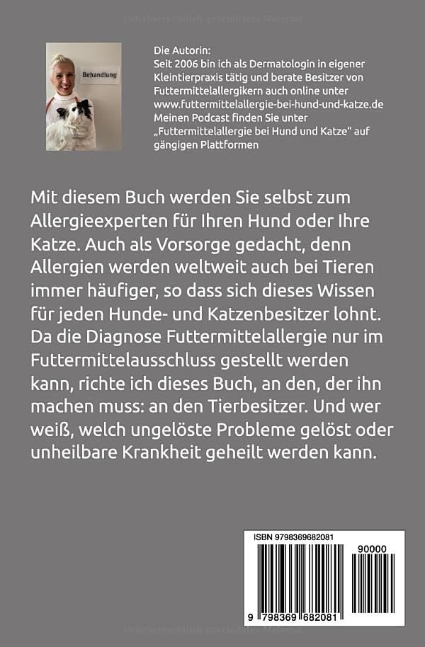 Futtermittelallergie bei Hund und Katze: Ein Handbuch für Tierbesitzer bei Haut- und Verdauungsproblemen (Futtermitteltagebuch für Hunde)